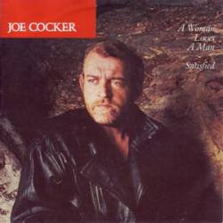 Joe Cocker : A Woman Loves a Man